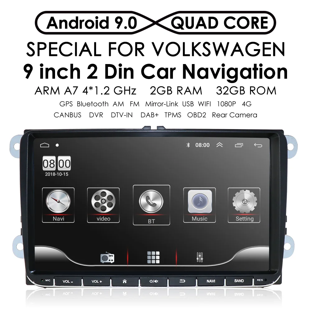 Excellent Android 9.0 2Din For VW/Volkswagen/Golf/Polo/Tiguan/Passat/b7/b6/leon/Skoda/Octavia car Radio GPS Car Multimedia player dvr FM 4