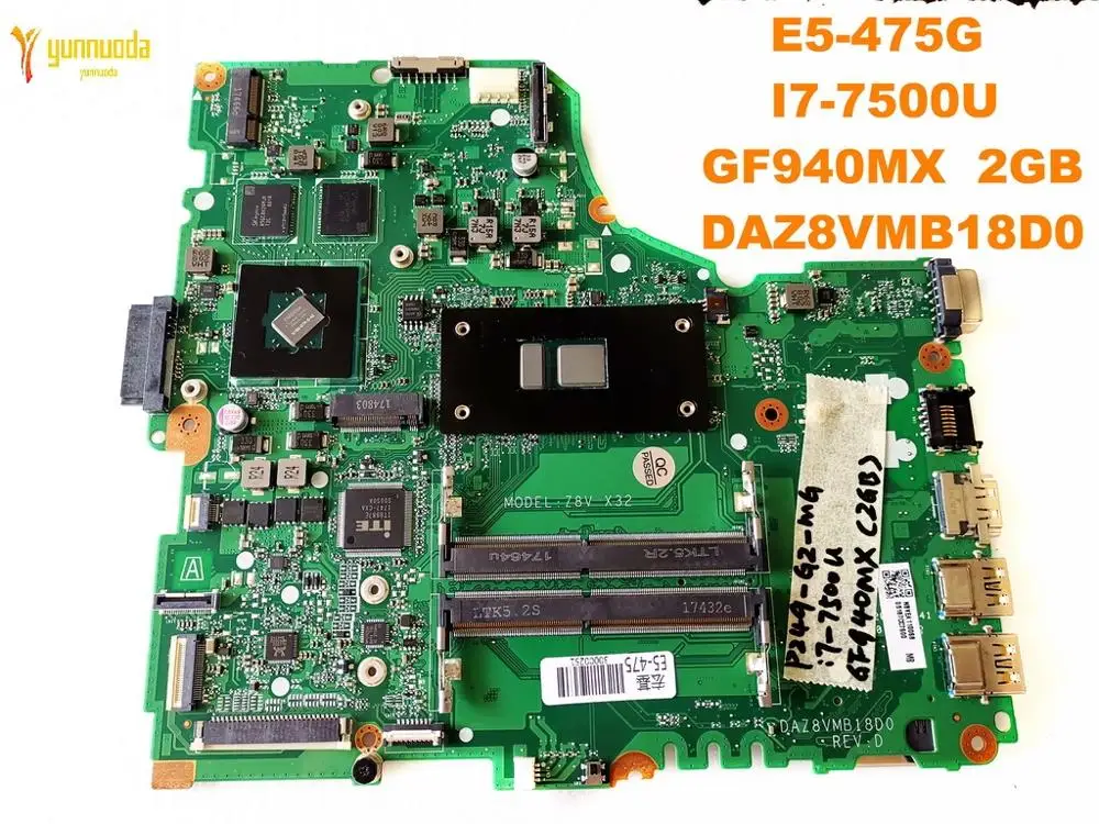 Оригинальный Для ACER E5 475G Материнская плата ноутбука P249 G2 MG I7 7500U GF940MX 2 Гб DAZ8VMB18D0