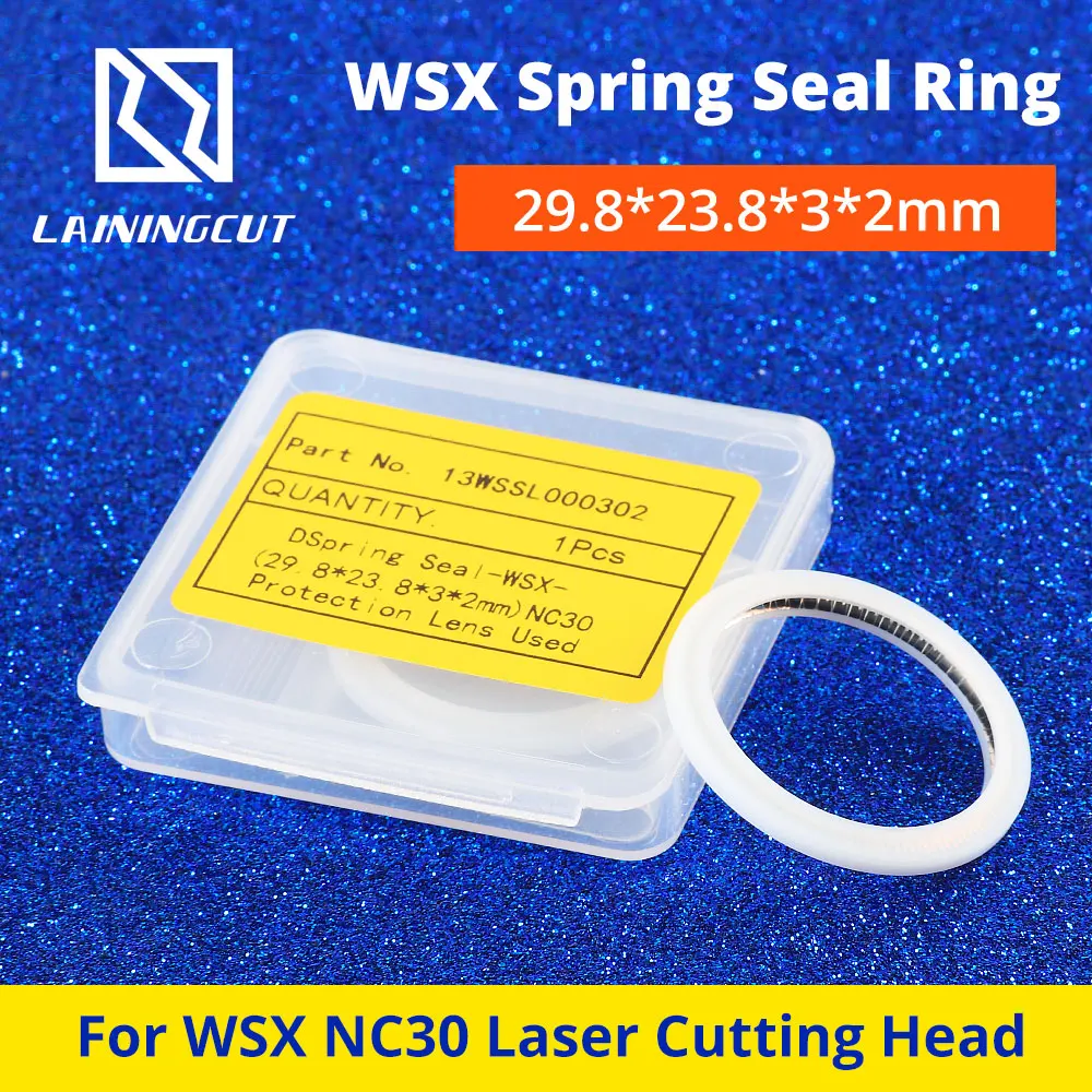 LSKCSH WSX весенний лазерный запечатывающий кольцо 29,8*23,8*3*2 мм защитные окна, используемое подпружиненное уплотнение для WSX NC30