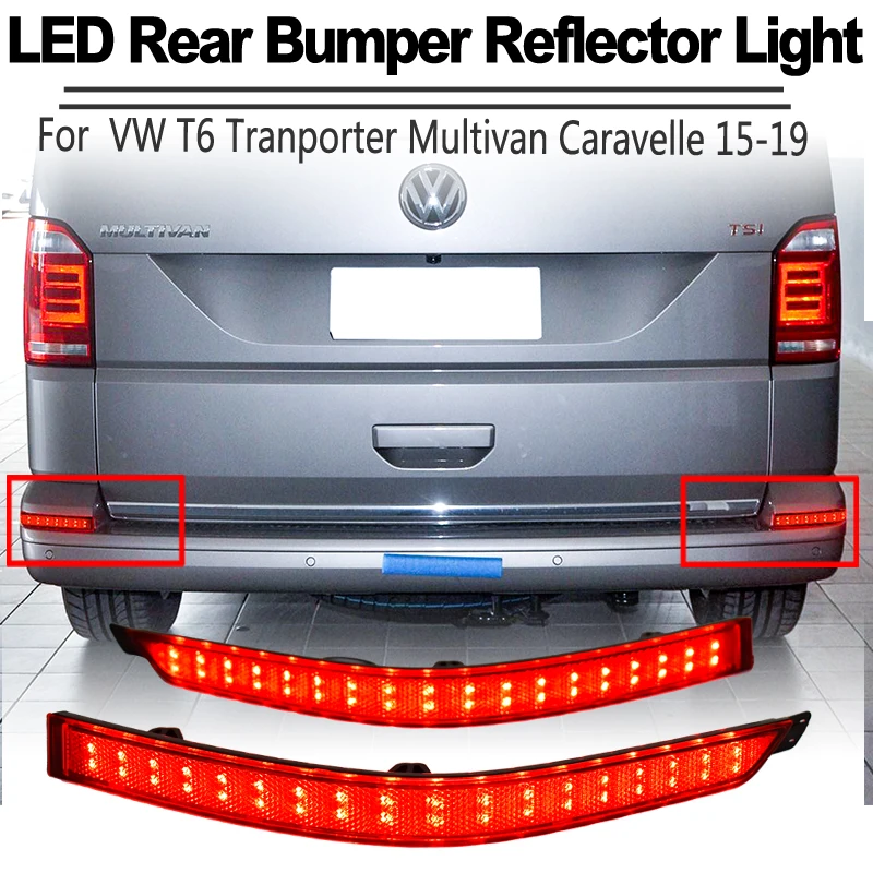 Led Rear Bumper Reflector Light For Vw T6 Tranporter Multivan Caravelle 15-19 Reardecorative False Tail Stop Brake Lamp Rear Fog - Rear Bumper Lights Assembly AliExpress