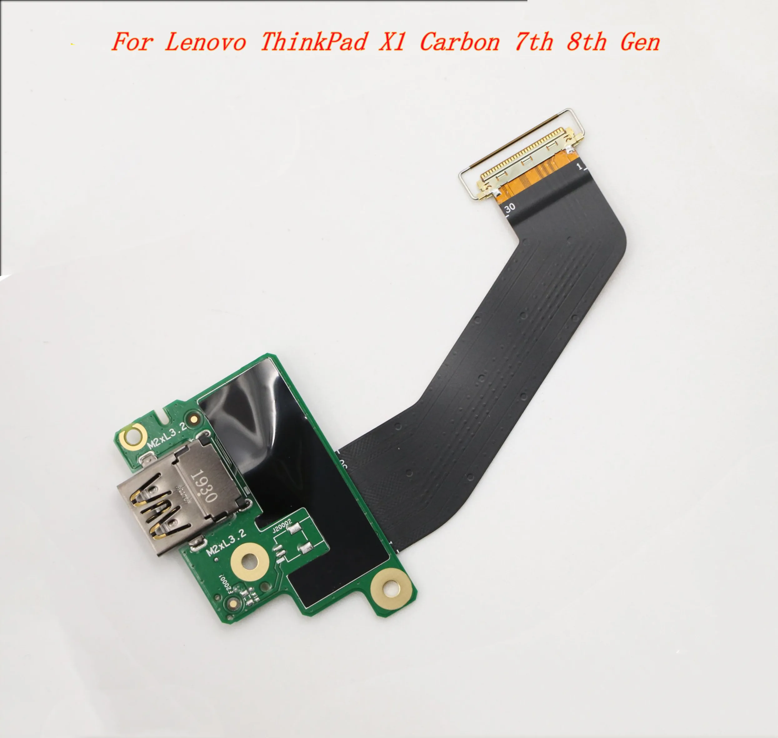 

New/Orig For Lenovo ThinkPad X1 Carbon 7th 8th Gen USB subcard USB Wifi Port Wireless Switch Board with Cable 00HW569 SC50Q09471