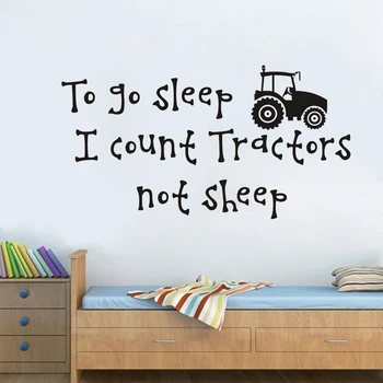 

I Count Tractors Not Sheep Wall Stickers Boys Room Home Decor Vinyl Sticker Removable Cartoon Wall Decals For Children Bedroom