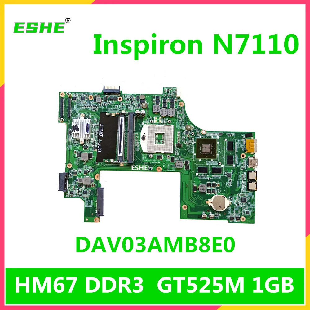 For Dell Inspiron 17R N7110 Laptop Motherboard DAV03AMB8E0 CN-037F3F 037F3F 37F3F HM67 DDR3 GT525M 1GB graphics card 100% test | Компьютеры