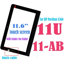 

11.6" Touch For HP Pavilion X360 11U 11-U 11-U054TU 11-ab Touch Screen Digitizer with Black Flex Cable Connectors with Frame