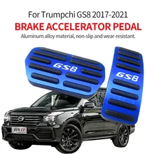 

Brake Accelerator Pedal For Trumpchi GS8 2017-2021 Brake Pedal Housing Is Scratch-Resistant Interior Tools Accessories