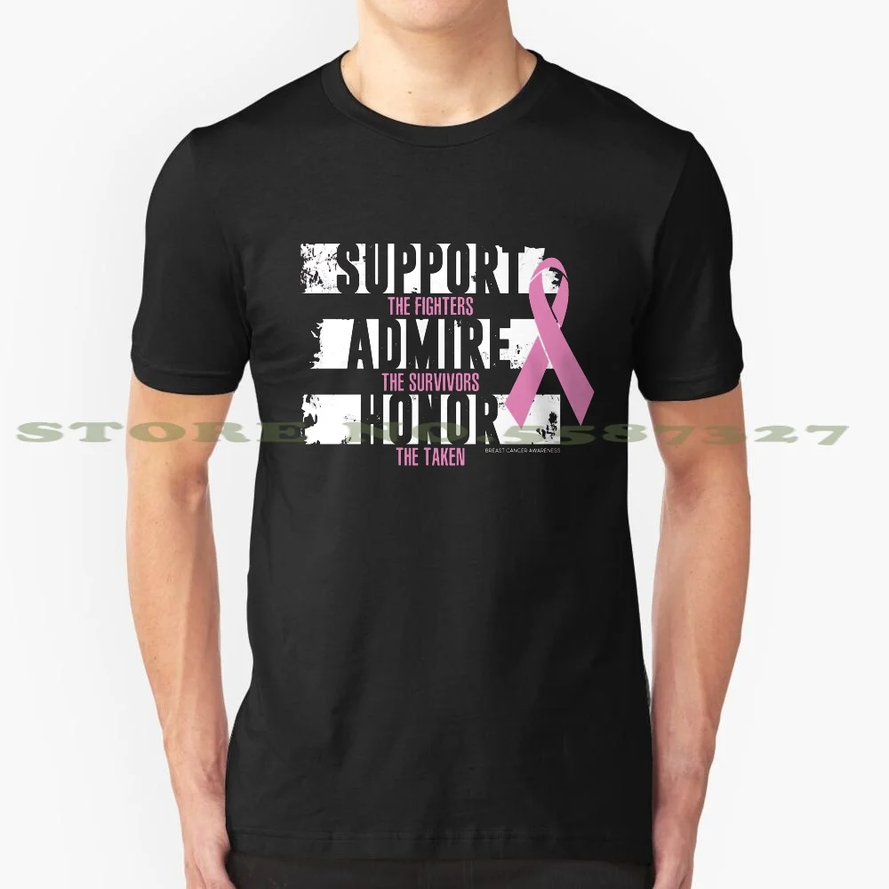 Support Admire Honor T - Shirt for Cancer Survivors Summer funny t shirt men women | Мужская одежда
