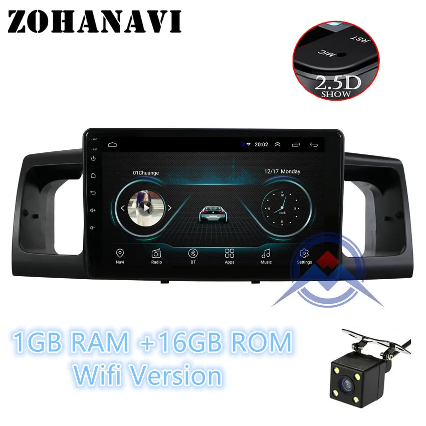 ZOHANAVI Android 8,1 2.5D мультимедийная система для TOYOTA Corolla E120 BYD F3 Радио DVD gps с управлением рулевого колеса - Цвет: 1G 16G  Camera