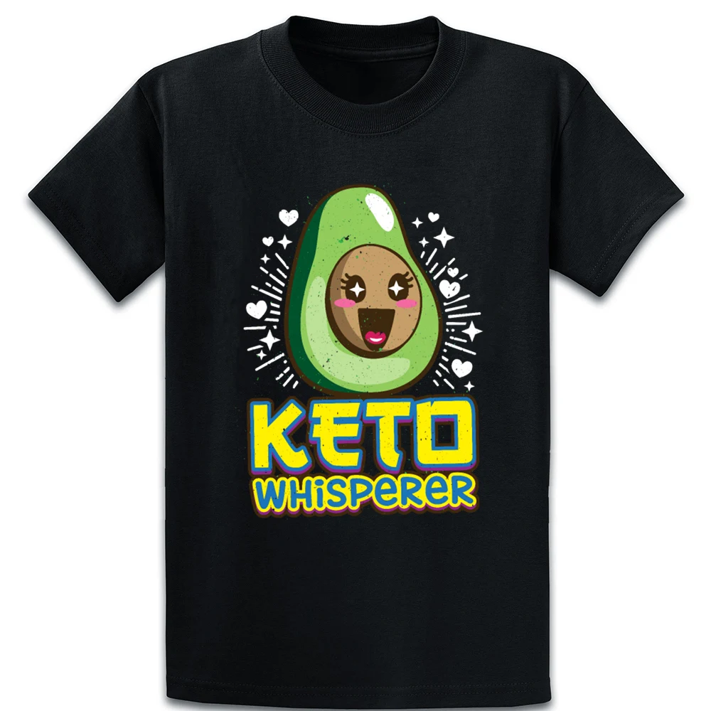 Keto Whisperer Cute Kawai Keto Lifestyle Fans T Shirt Tee Shirt Famous Solid Color Authentic Round Collar Standard Create Shirt Keto Whisperer Cute Kawai Keto Lifestyle Fans T Shirt Tee Shirt Famous Solid Color Authentic Round Collar Standard Create Shirt