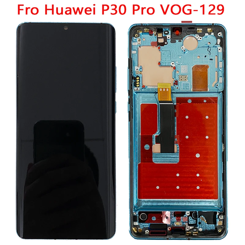 US $149.45 Original P30 Pro LCD For Huawei P30 Pro LCD Display With Frame Touch Screen Digitizer Assembly  FOR P30 PRO VOGL29 L09 L04 LCD