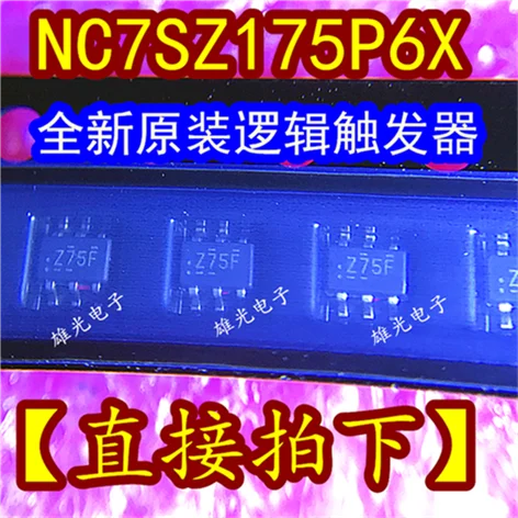 10 шт. NC7SZ175P6X Z75* Z75F Z75B SOT363 SC70-6 и