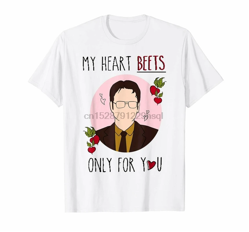 My Heart Beets Only For You Dwight Schrute The Office забавная белая футболка S-3Xl Высококачественная |