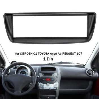 

1 Din Car Stereo Radio Fascia Panel Plate Trim Kit Frame for Citroen C1 for Toyota Aygo Ab For Peugeot 107