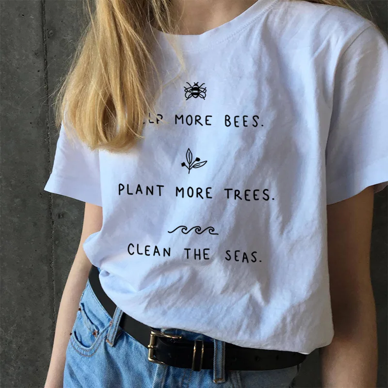 

Help More Bees Plant More Trees Clean The Seas Print T Shirts Women Short Sleeve Plus Size Tops Causal Cotton Vegan Shirts Tops