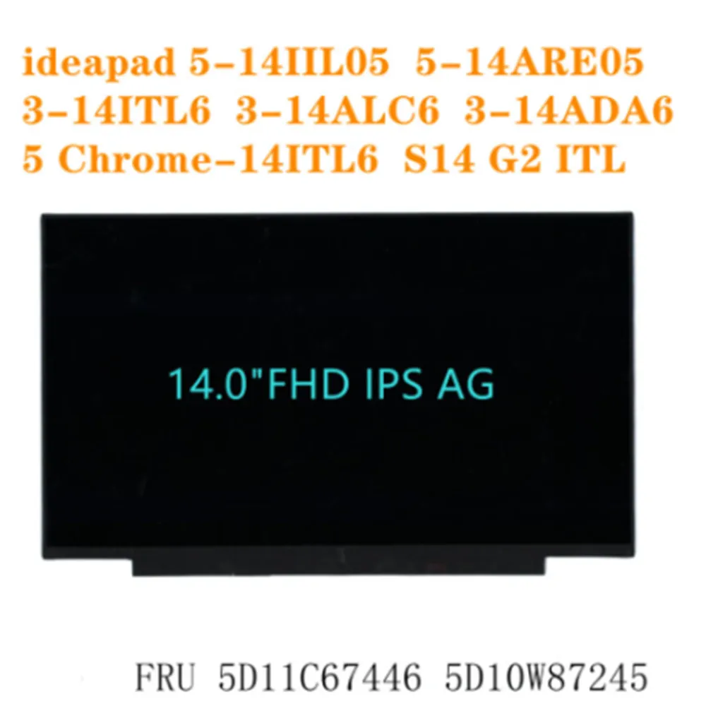 

B140HAN04.E For Ideapad 5 Chrome-14ITL6 Lenovo S14 G2 IT Laptop 14.0"FHD IPS LCD Screen Display MatrixS 5D10W87245