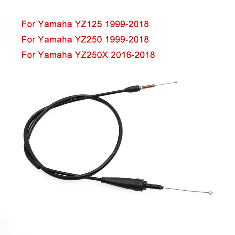 Трос дроссельной заслонки мотоцикла провод для Yamaha YZ125 YZ250 1999 - 2018 YZ250X 2016-2018