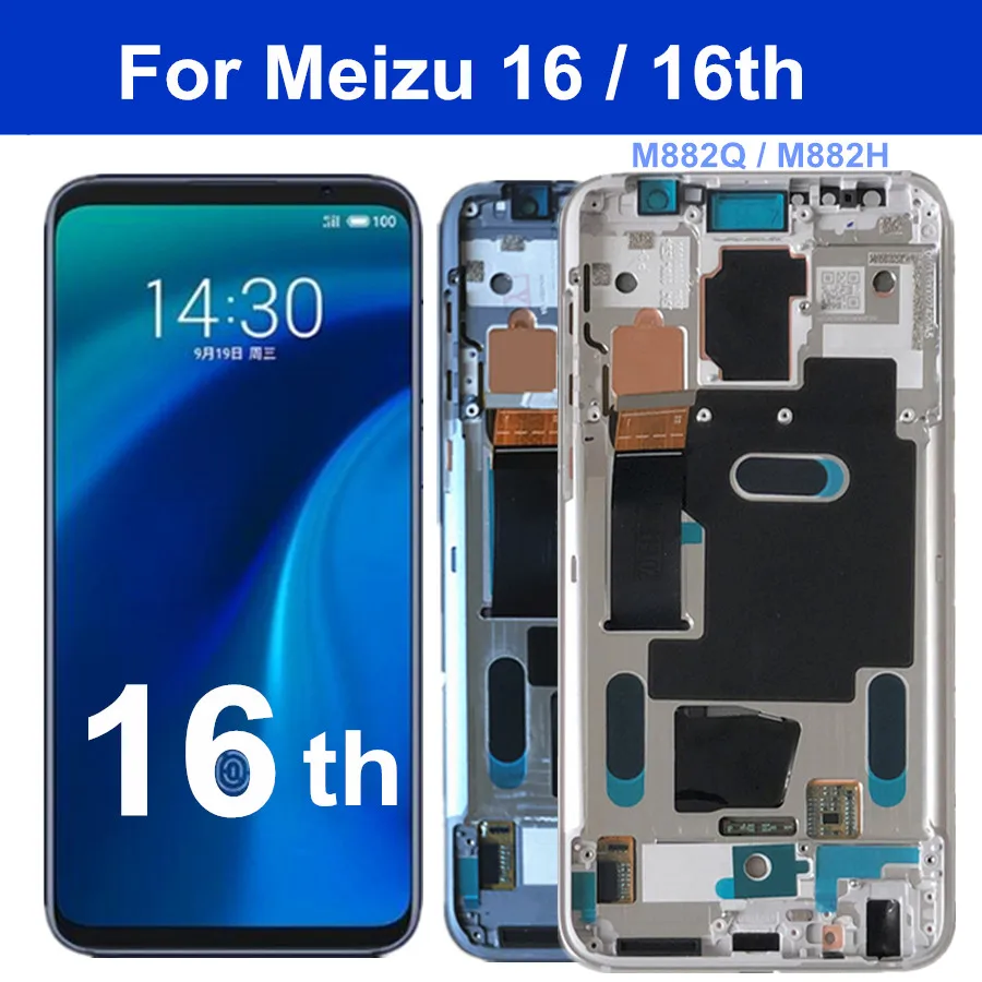 US $143.98 60  For Meizu 16 16th M882Q Super AMOLED LCD Screen DisplayTouch Panel Digitizer For Meizu 16 M882H LCD with Frame