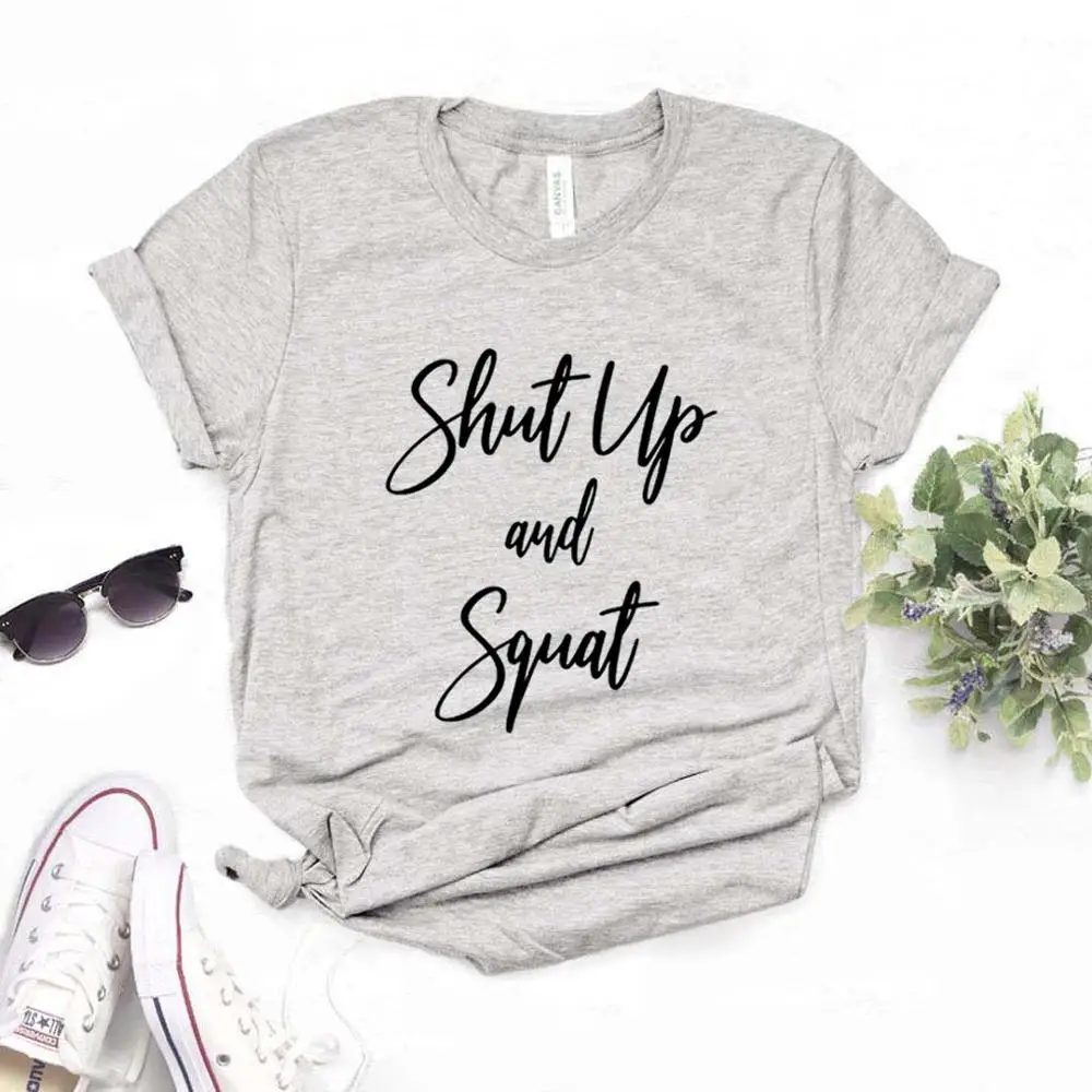 Женская хлопковая футболка с надписью Shut up and Squat | одежда
