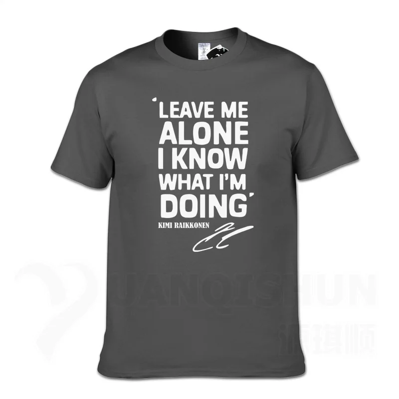Charcoal gray 1 KIMI RAIKKONEN, футболки для мужчин, Leave Me Alone, I Know, с буквенным принтом, хип-хоп, футболка с круглым вырезом, Хлопковая мужская футболка, мужские топы, футболки - Цвет: Charcoal gray 1