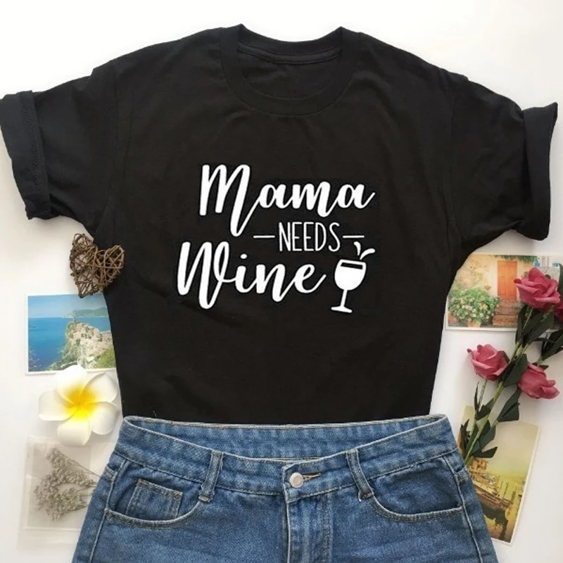 

Mama Needs Wine Pure Cotton T-shirt Funny Women Drinking Tshirt Casual Summer Crewneck Graphic Mom Life Gift Tees Tops Drop Ship