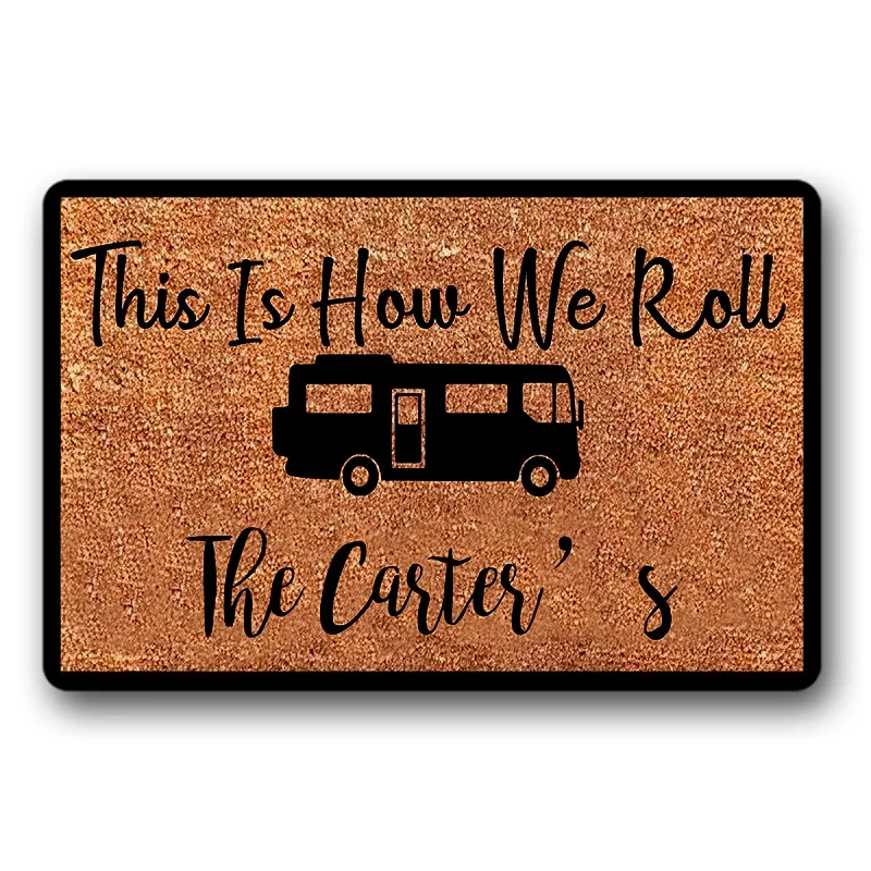This is How We Roll Doormat - Personalized Custom Motorhome Door Mat | Дом и сад
