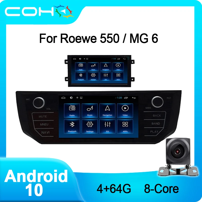 COHO для Roewe 550 2008 2013/ Mg 6 2011 2015 Android 10 0 Octa Core 4 + 64G навигатор плеер автомобильное радио