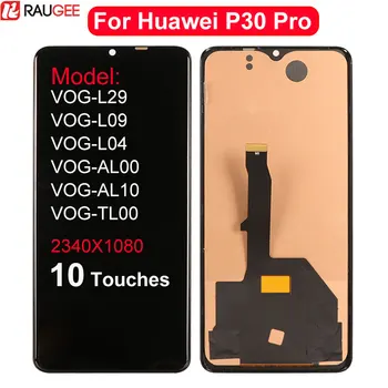 

For Huawei P30 Pro LCD Display 10 Touches Touch Screen Replacement For Huawei P30 Pro P 30 Pro LCD Display Screen Assembly 6.47"
