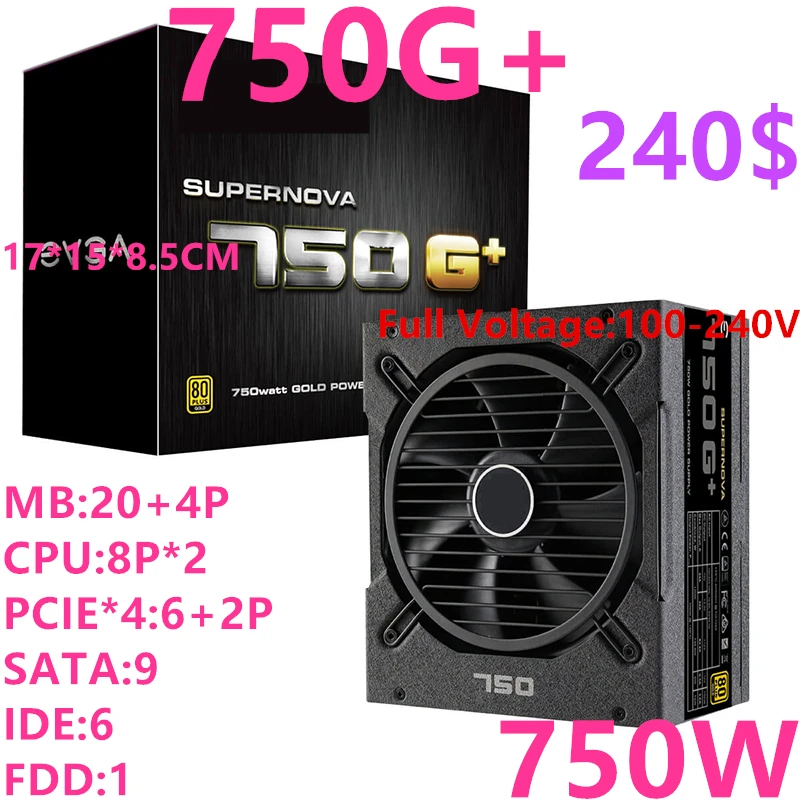 

New Original PSU For EVGA Full Module 80PLUS Gold Game Mute Power Supply 750W 650W Switching Power Supply 750G+ 650G+