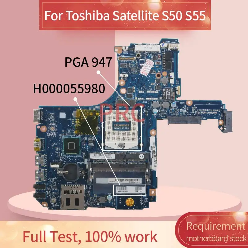 Placa-mãe Portátil para Toshiba Satellite H000055980 S50 S55-a Notebook Mainboard Vgs mb Rev:2.1 Sr17e Socket Pga947 Testado
