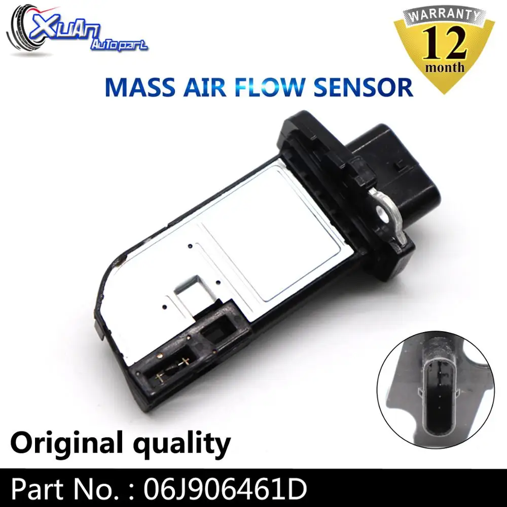 Датчик воздушного потока XUAN MAF 06J906461D для Volkswagen Tiguan Passat CC Eos Audi A3 A4 A5 A6 Q3 Q5 TT Quattro Seat Leon