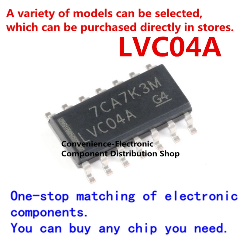 

10PCS/PACK LVC04A SOP 74LVC04A SOIC-14 six-way inverter logic chip packaged in SMD SN74LVC04ADR