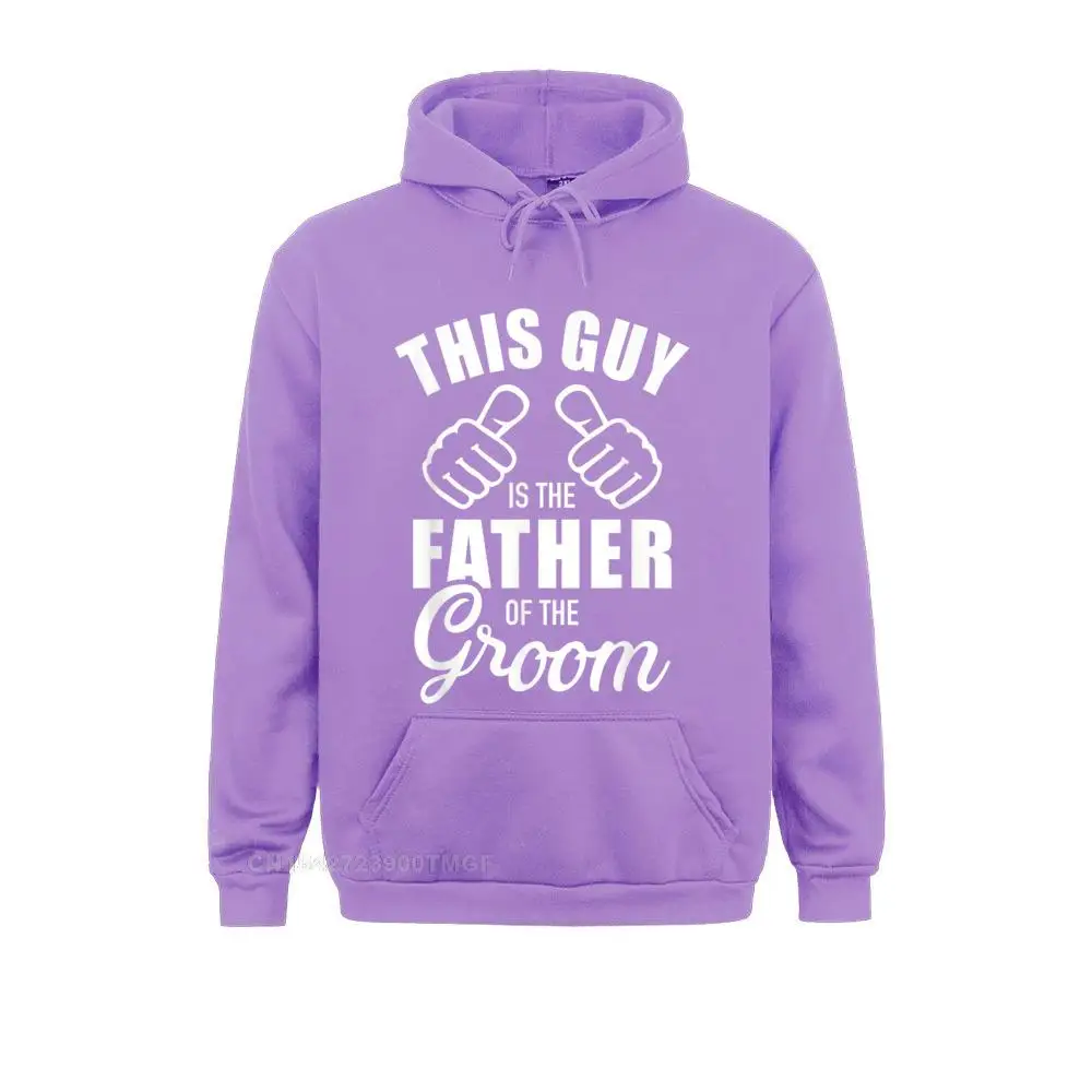 This guy is the father of the groom funny gift for wedding T-Shirt__B6119 Hoodies Family Sweatshirts Casual Long Sleeve Men Clothes This guy is the father of the groom funny gift for wedding T-Shirt__B6119purple