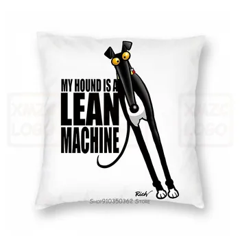 

Lean Machine Pillow case Greyhound Greyhounds Lurcher Lurchers Dog Dogs Whippet Whippets Hound Hounds