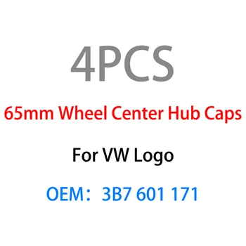 

4pcs 65mm Car Wheel Center Hub Cap Badge Logo Covers For VW Golf 4 5 6 7 Jetta MK5 MK6 MK7 Tiguan Passat B6 B7 CC Sharan Phaeton
