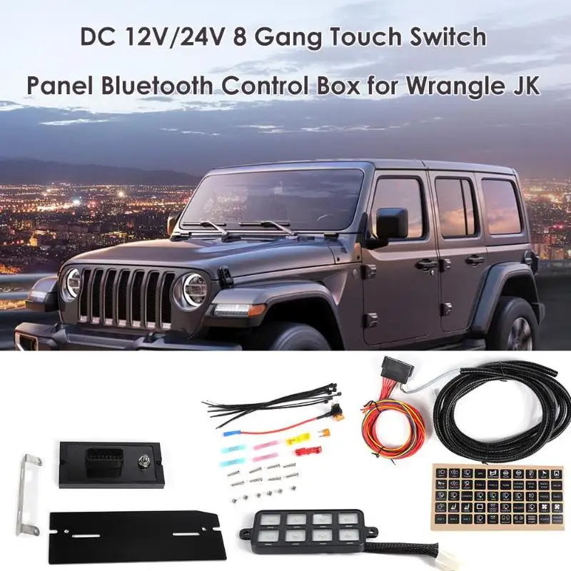 

DC 12V/24V 8 Gang Touch Switch Panel Bluetooth Control Box for Wrangle JK 2007 Extremely Simple Design Grinding Treatment