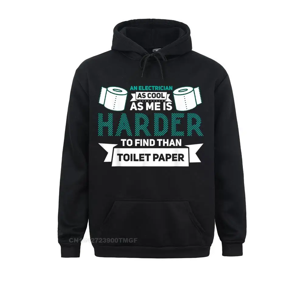 High Quality Men's Sweatshirts Electrician Funny Gift Idea for Electrical Engineer T-Shirt__20492 Summer Hoodies Summer Fall  Sportswears Long Sleeve Electrician Funny Gift Idea for Electrical Engineer T-Shirt__20492black