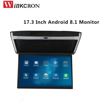

17.3 Inch IPS Screen Car Monitor Ceiling Mount Roof Android 8.1 FHD 1080P Video IPS Screen WIFI/HDMI/USB/SD/FM/Bluetooth/Speaker