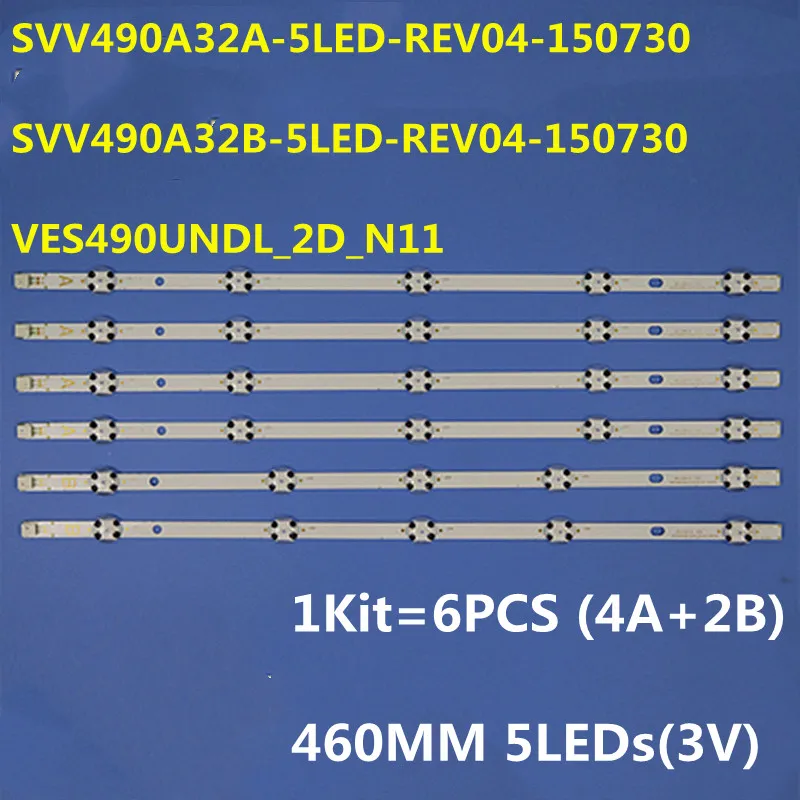 LED Backlight Strip VES490UNDL-2D-N11 SVV490A32A_5LED_REV04_150730 SVV490A32B For vESTEL 49FA7000 49FB7000 49L3658DB D49F283M3CI