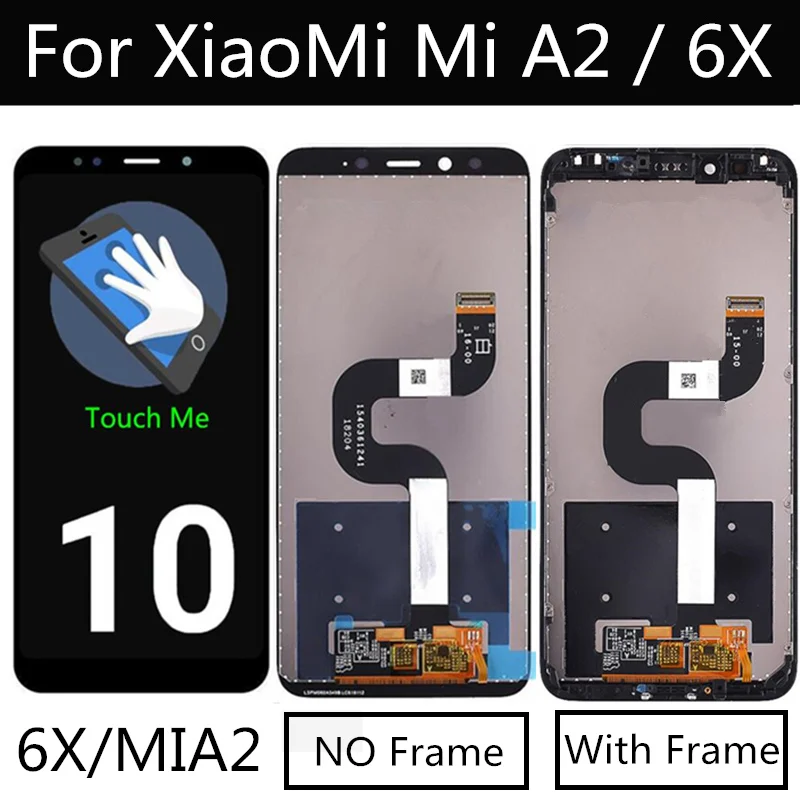 Тестирование! 5 99 &quot for Xiaomi mi A2 6X 6x ЖК-дисплей Дисплей + Сенсорный экран планшета
