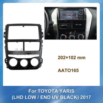 

202*102mm Car Fascia Radio Panel for TOYOTA Yaris 2017 (LHD LOW-END) Stereo Panel Dash Mount Trim Installation Kit Frame