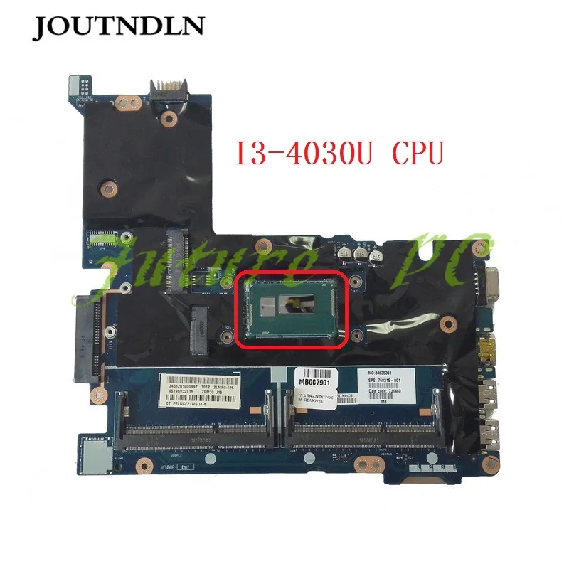 JOUTNDLN для hp PROBOOK 430 G2 Материнская плата ноутбука 768215 001 501 LA B171P W/I3 4030U cpu тестовая