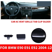 Автомобиль A/C вентиляционная решетка Tab клип автомобильный Кондиционер воздуха на выходе Ремонтный комплект для BMW 3-series E90 E91 E92 318 320 325 2004-2012
