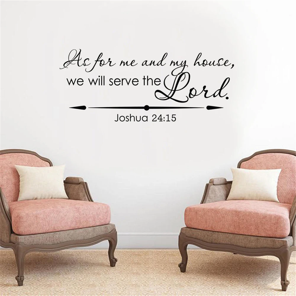 

Christian Wall Decal Joshua 24:15 As For Me And My House We Will Serve The Lord Bible Verse Wall Decal Vinyl Home Decor