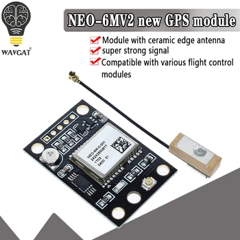 

WAVGAT GY-NEO6MV2 New NEO-6M GPS Module NEO6MV2 with Flight Control EEPROM MWC APM2.5 Large Antenna for arduino