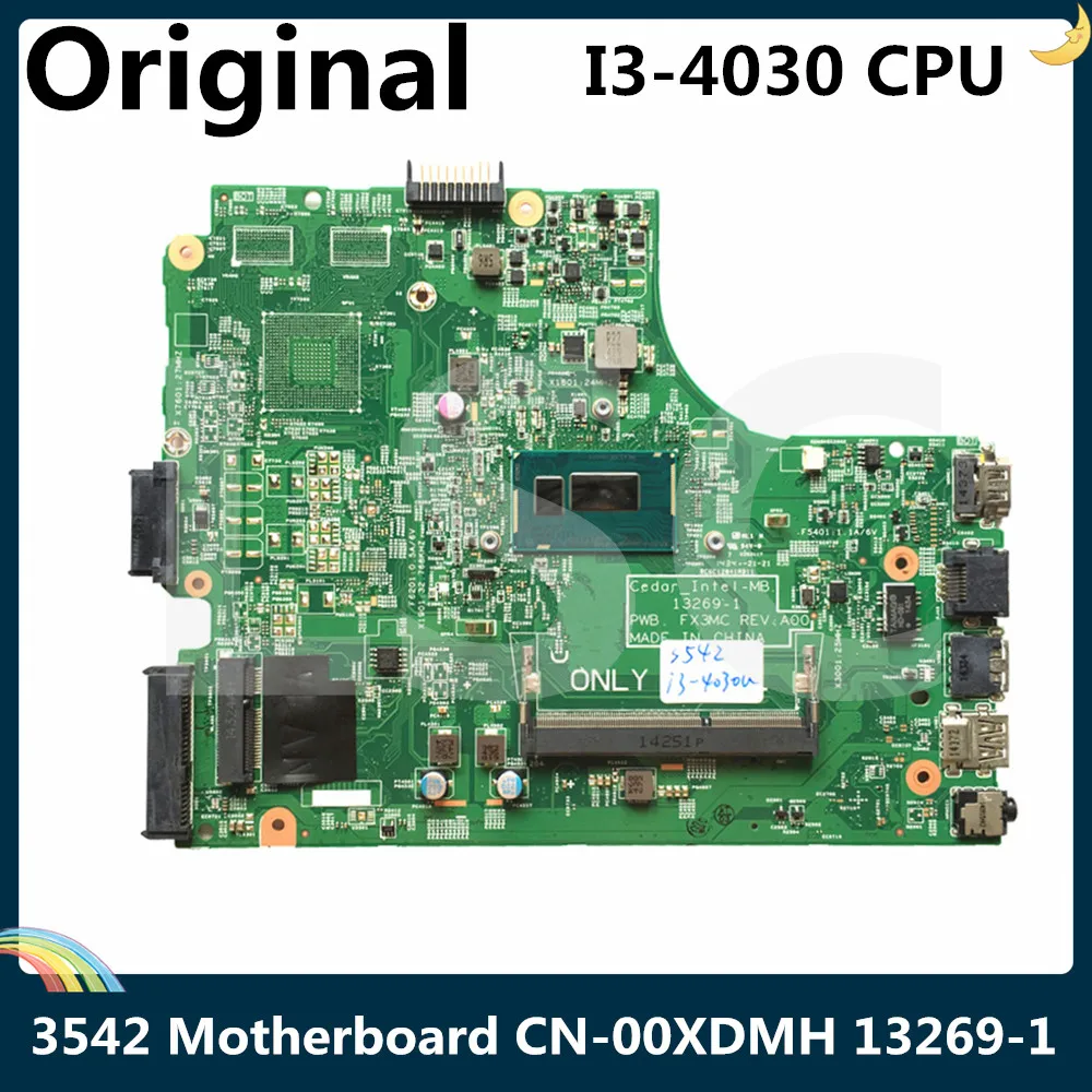 СОП для DELL 3542 материнская плата портативного компьютера с I3 4030 Процессор CN 00XDMH