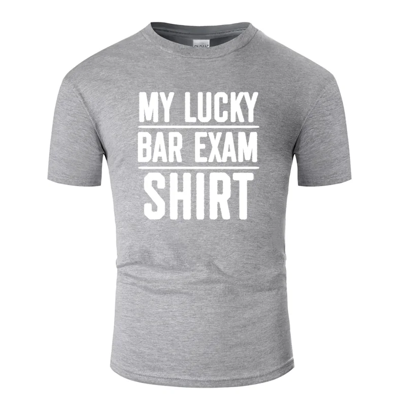 Графическая футболка с надписью «lucky bar exam», забавная Студенческая одежда, футболка, семейные мужские футболки, хлопковые футболки с защитой от морщин - Цвет: Men-Gray