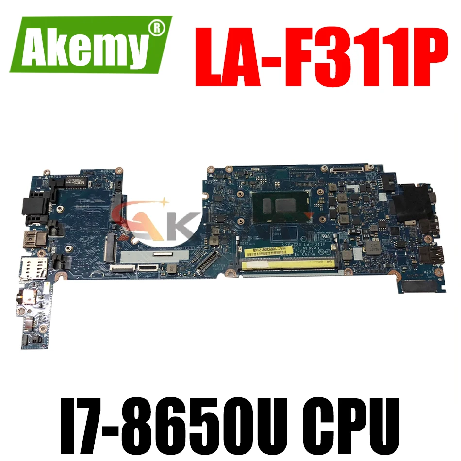 Для DELL Latitude 7290 7390 Материнская плата ноутбука CN-0T46Y8 0T46Y8 T46Y8 DAZ20 LA-F311P MB с I7-8650U DDR4 100%