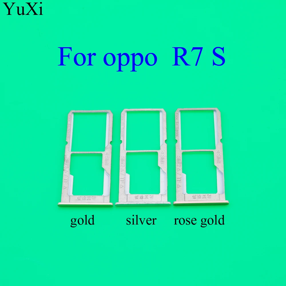 YuXi слот для sim-карты держатель адаптер для OPPO R7 Plus R7 R7S R7Plus запасные части качественные аксессуары для телефонов