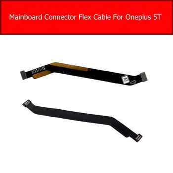 

Motherboard Mainboard LCD Flex Cable For Oneplus One plus 1+5T A5010 Main Board Flex Ribbon Cable Replacement Repair Parts