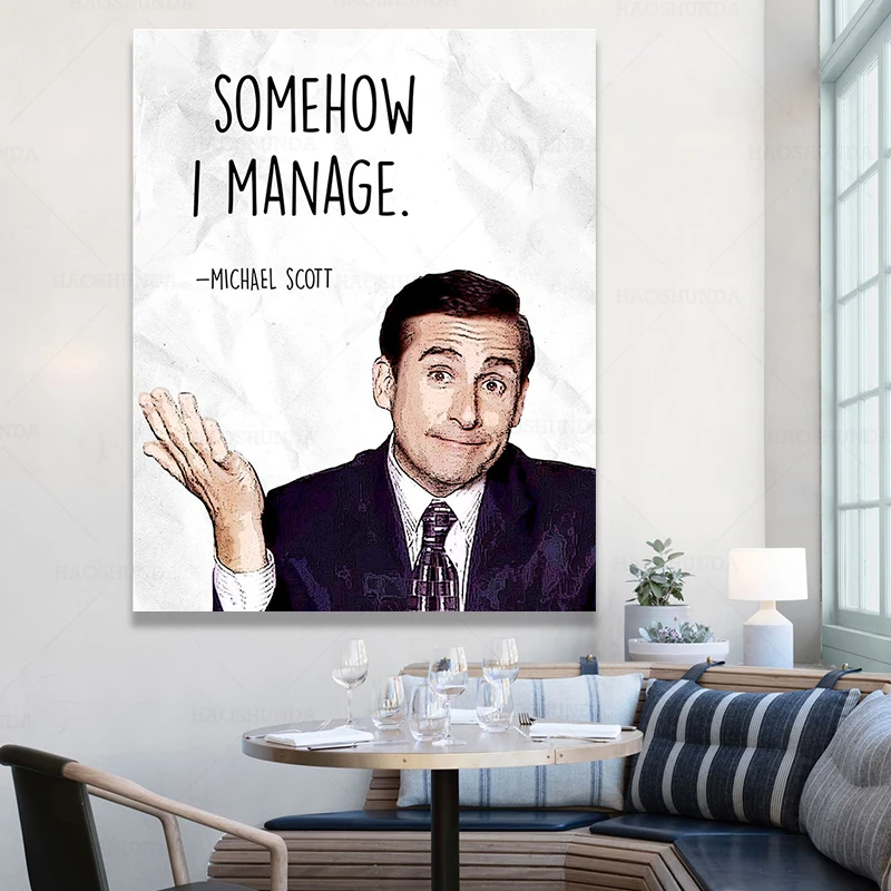 Somehow I Manage Michael Scott Quote Somehow I Manage Michael Scott Poster Quote Office Wall Art Decor For The  Office Gifts Teens Funny Quote Poster Print - Painting & Calligraphy -  Aliexpress