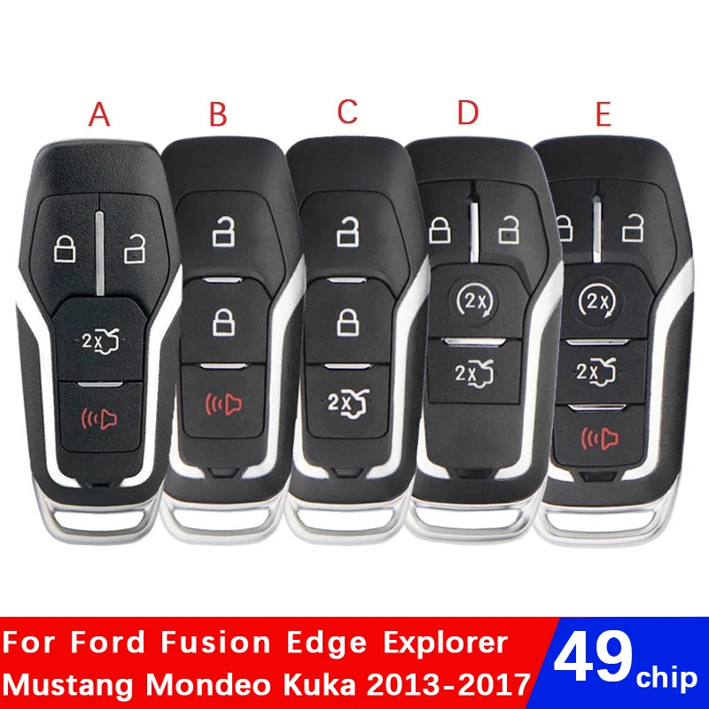 

CN018122 For Ford Fusion Explorer Edge Mustang Mondeo Kuka 2013-2017 Remote Smart Key FCC M3N-A2C31243300 49 Chip